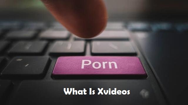 What Is Xvideos